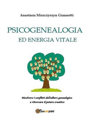 cover image of Psicogenealogia ed energia vitale